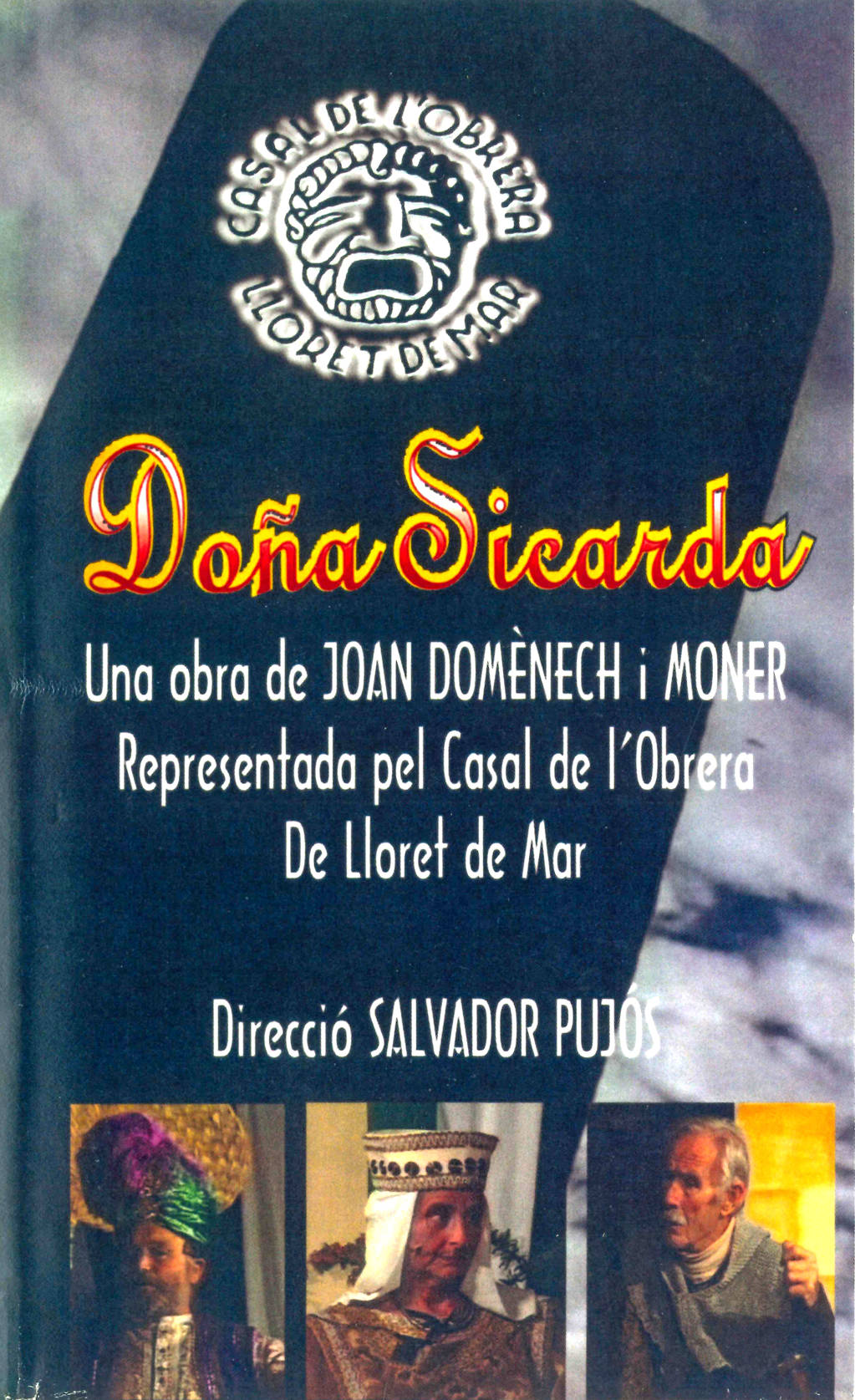 FILM SCREENING OF THE PLAY DOÑA SICARDA